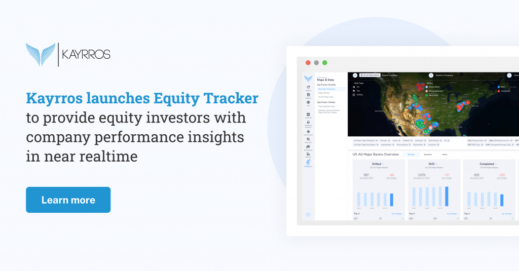 Kayrros launches Equity Tracker to provide equity investors with company performance insights in near realtime